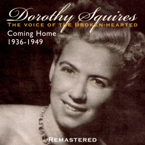 收聽Dorothy Squires的Anything I Dream Is Possible歌詞歌曲