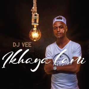 ดาวน์โหลดและฟังเพลง Ikhaya Lami พร้อมเนื้อเพลงจาก DJ Vee
