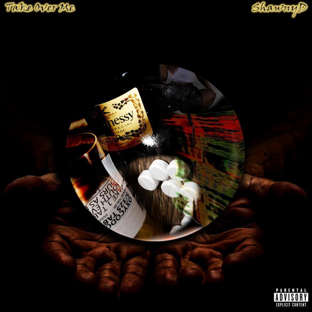 TAKE OVER ME (Explicit)