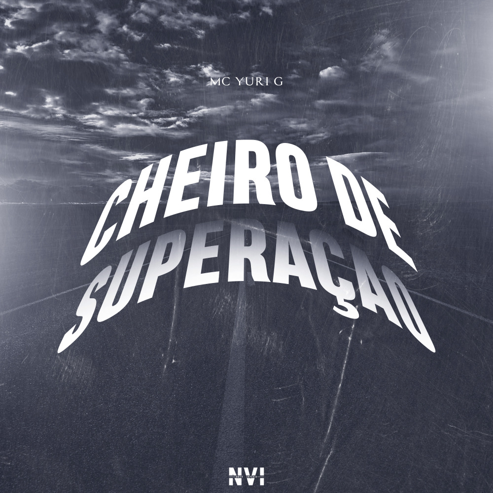 Cheiro de Superação (Explicit)