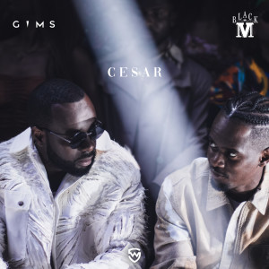 อัลบัม Cesar (Explicit) ศิลปิน Maître Gims