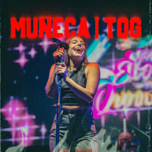 La Banda de Carlitos的專輯Enganchados Muñecas - TQG (En Vivo)
