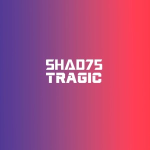 Shad75的專輯Tragic