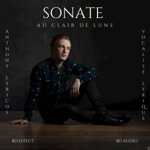 Album Sonate Au Clair De Lune (Vocalise Lyrique) from Anthony Lyricos