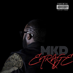 Album Enragé (Explicit) from MKD