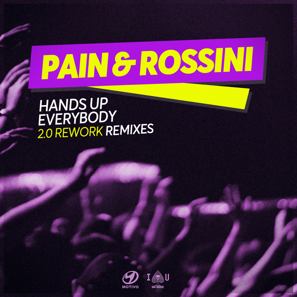 Hands up Everybody (Stefano Pain, Tava, Danilo Rossini Dub)