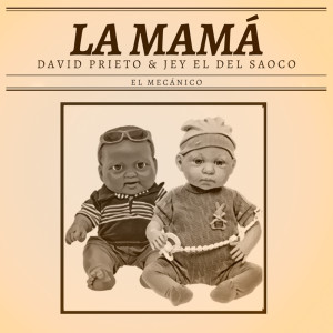 David Prieto的專輯La Mamá