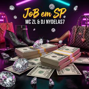 ดาวน์โหลดและฟังเพลง Job em SP (Explicit) พร้อมเนื้อเพลงจาก MC ZL