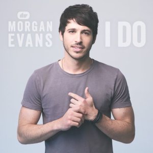 收聽Morgan Evans的I Do歌詞歌曲