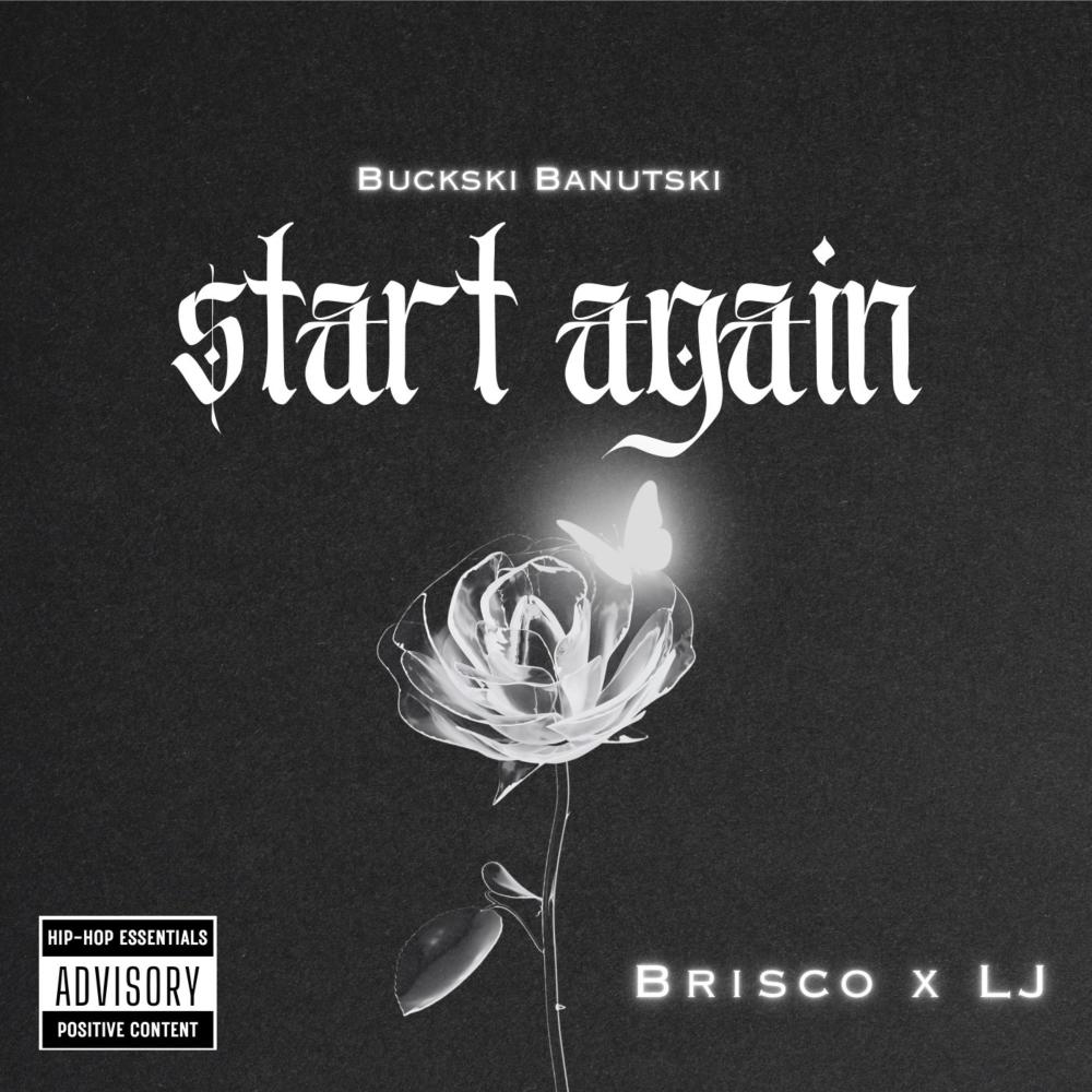 Start Again (feat. Brisco & Lj Da Singer) (Explicit)