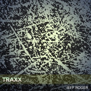 Traxx dari Jeff Roger