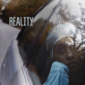 Listen to Reality (Explicit) song with lyrics from Djéla