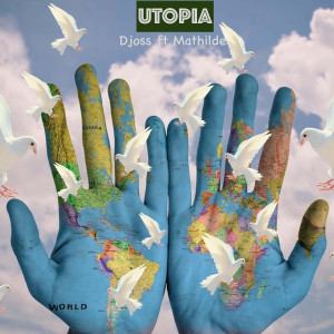 Listen to Utopia song with lyrics from DJOSS