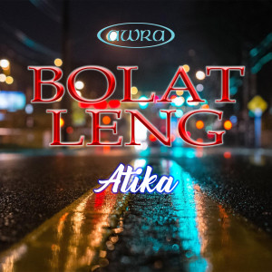 Album Bolat Leng from Atika Sumbawa