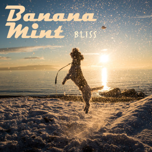 收聽Banana Mint的Bliss歌詞歌曲