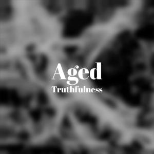 Dengarkan Aged Truthfulness lagu dari Mauge dengan lirik