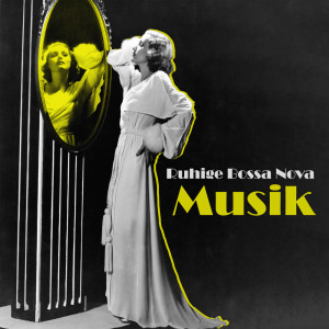 Album Ruhige Bossa Nova Musik (Beruhigende, Entspannende, Sanfte Hintergrundmusik für Schlaf, Massage, Spa, Jazz für Wellnesshotels) from Morning Jazz Background Club