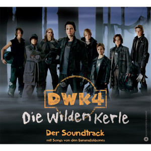 Banana fishbones的專輯DWK 4 - Die Wilden Kerle