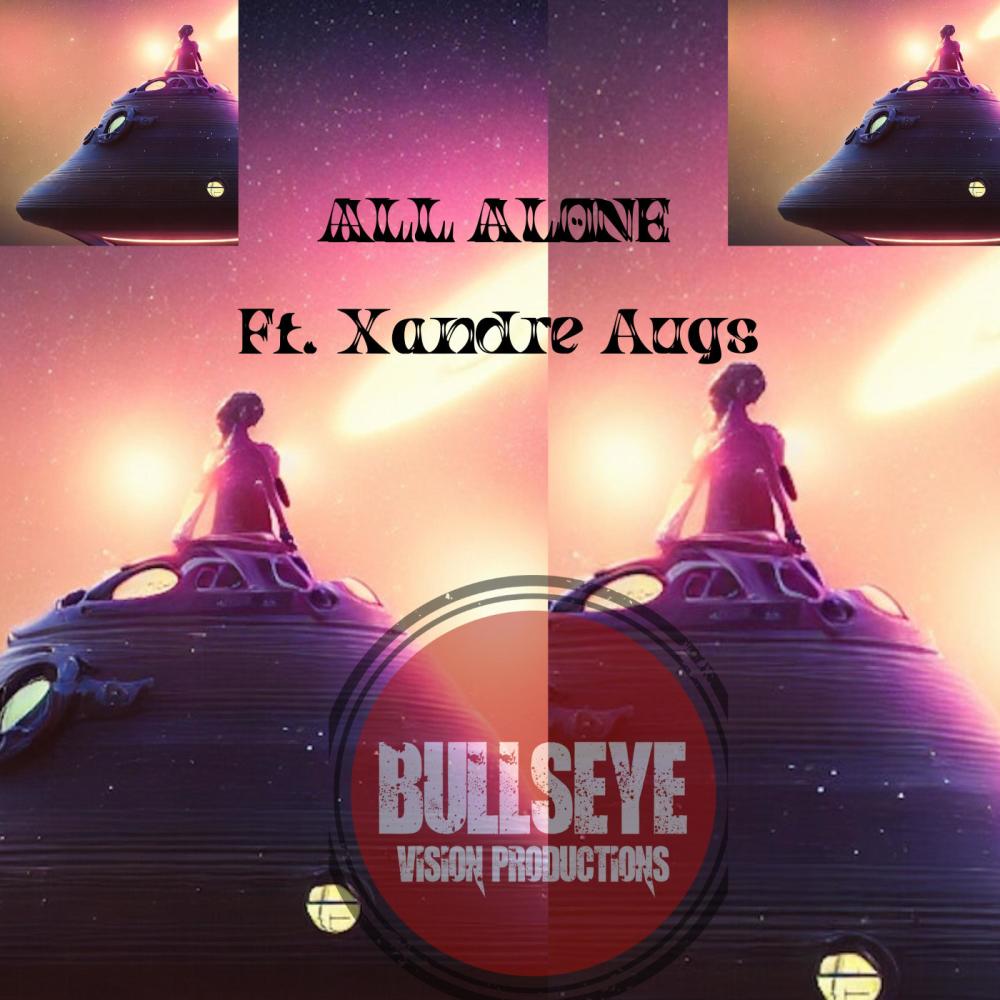 All Alone (feat. Xandre Augs) (Explicit)