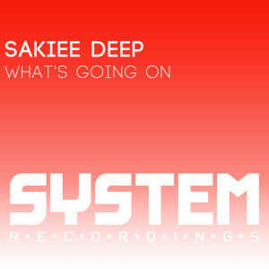 ดาวน์โหลดและฟังเพลง What's Going On พร้อมเนื้อเพลงจาก Sakiee Deep