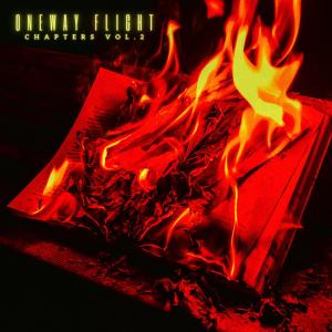 OneWay Flight的專輯Chapters, Vol. 2 (Explicit)