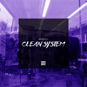 Listen to Clean System song with lyrics from Munfell