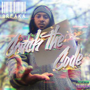 อัลบัม Crack the Code (Explicit) ศิลปิน Breaka