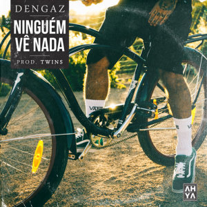 收聽Dengaz的Ninguém Vê Nada歌詞歌曲