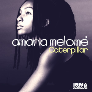 ดาวน์โหลดและฟังเพลง Caterpillar (Supabeatz Remix) พร้อมเนื้อเพลงจาก Amana Melome'