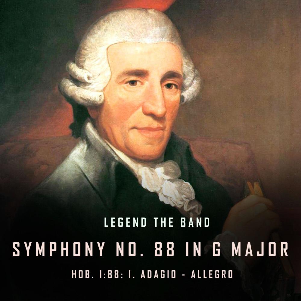 Symphony No. 88 in G Major, Hob. I:88: I. Adagio - Allegro