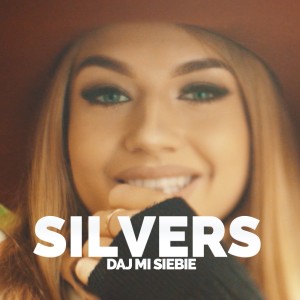 Album Daj mi siebie from Silvers