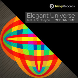Listen to Modern Time (Downtempo mix) song with lyrics from Elegant Universe