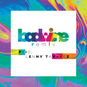 收聽Feid的badwine (Remix)歌詞歌曲