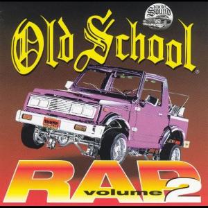 อัลบัม Old School Rap, Vol. 2 ศิลปิน Various Artists