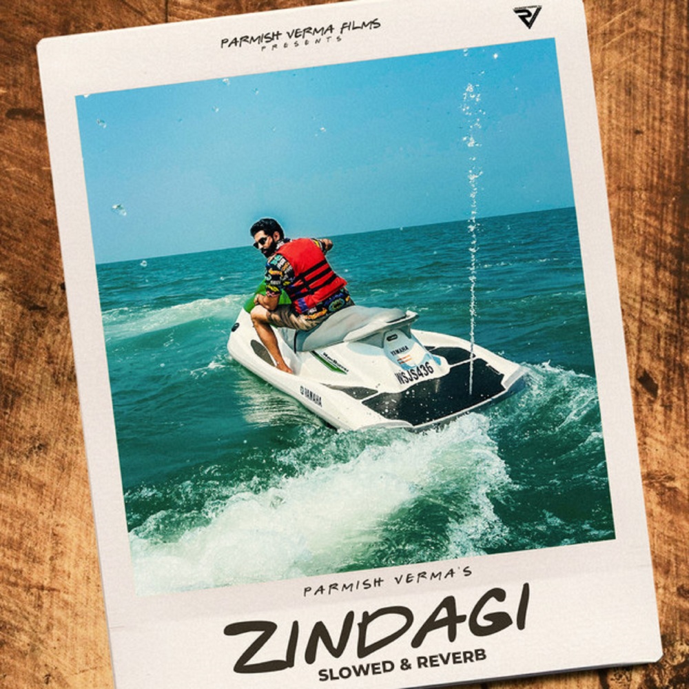 Zindagi (Slowed & Reverb)