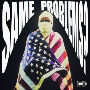 A$AP Rocky的專輯Same Problems (Explicit)
