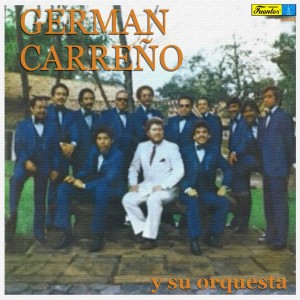 收聽Germán Carreño y Su Orquesta的Brinca Brinca歌詞歌曲