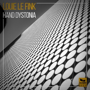 Louie le Fink的專輯Hand Dystonia