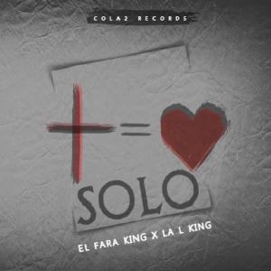 ดาวน์โหลดและฟังเพลง SOLO (feat. El Fara King & La L King) พร้อมเนื้อเพลงจาก Dj Cola2