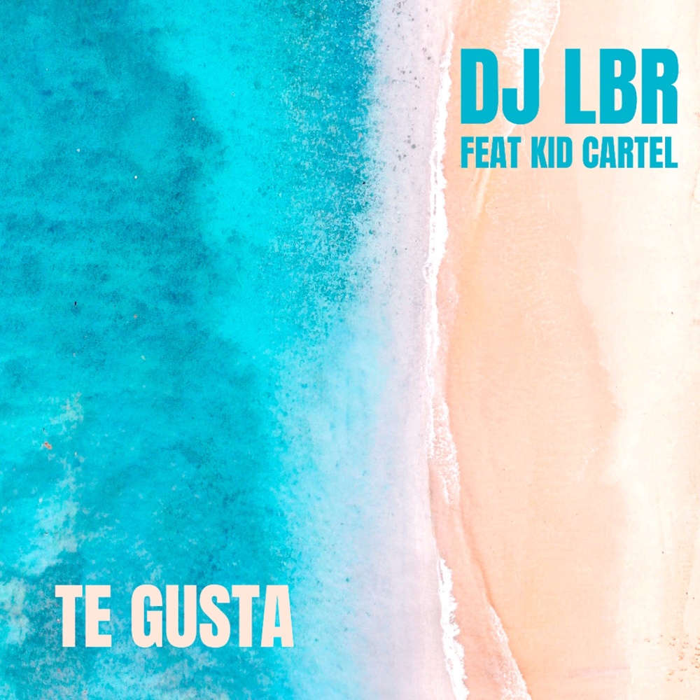 Te Gusta