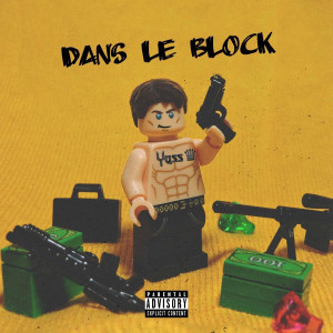 Dengarkan Dans le block (Explicit) lagu dari Yass dengan lirik