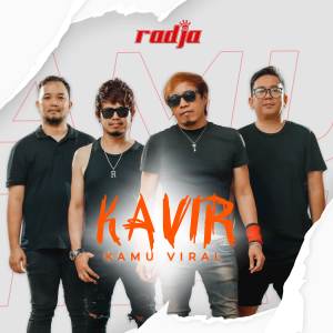 Radja的专辑Kavir (Kamu Viral)