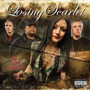 收聽Losing Scarlet的All Guns Blazing (Explicit)歌詞歌曲
