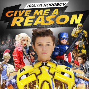Listen to Give Me a Reason song with lyrics from Kolya Korobov