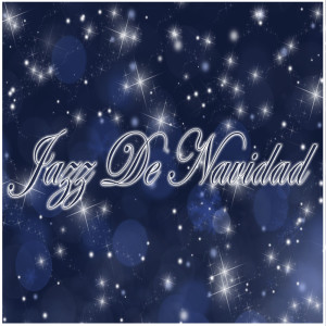 Canciones De Navidad的专辑Jazz de Navidad
