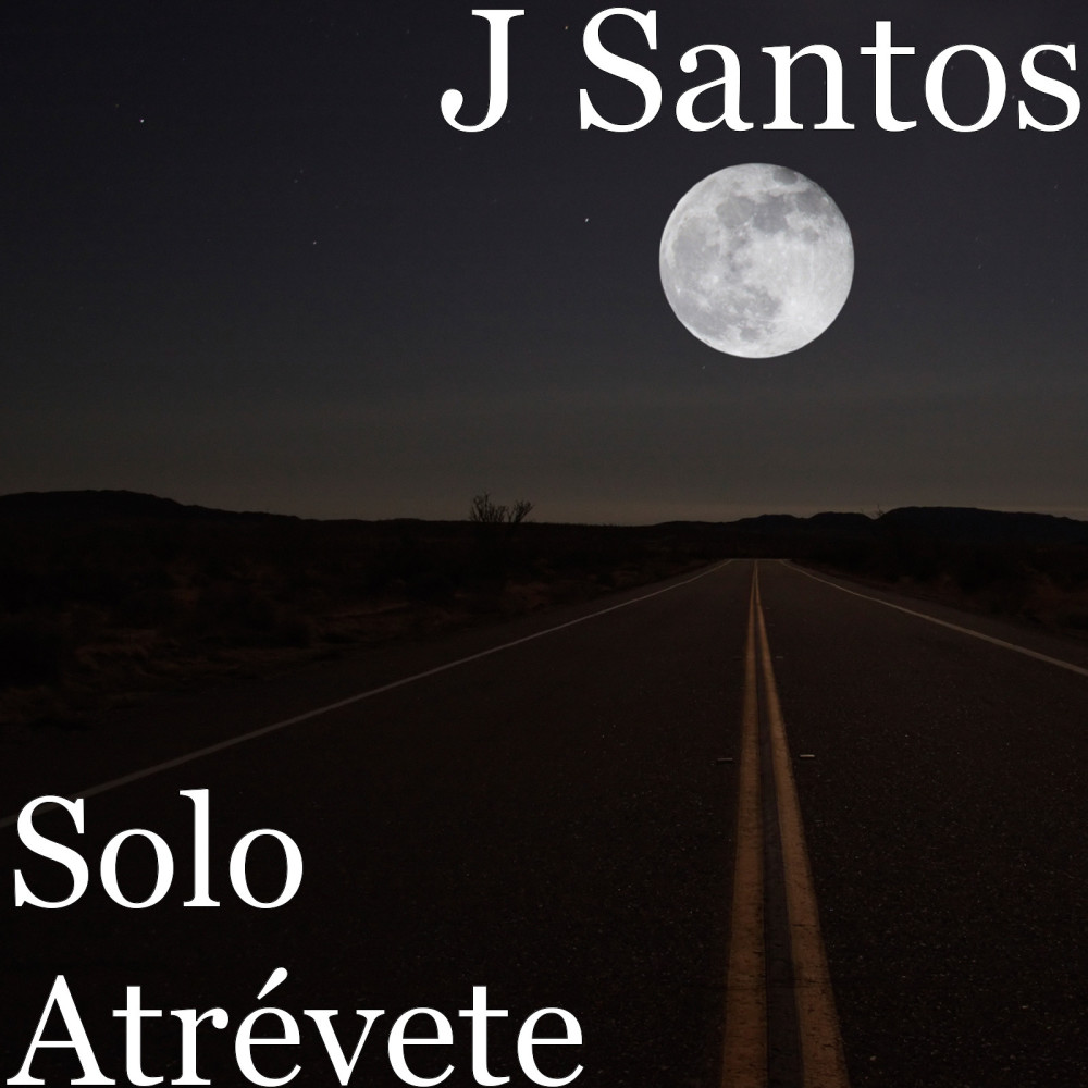 Solo Atrévete (Explicit)