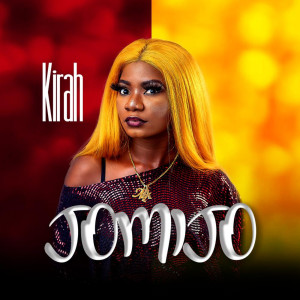 Listen to Jomijo song with lyrics from Kirah