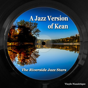 A Jazz Version of Kean