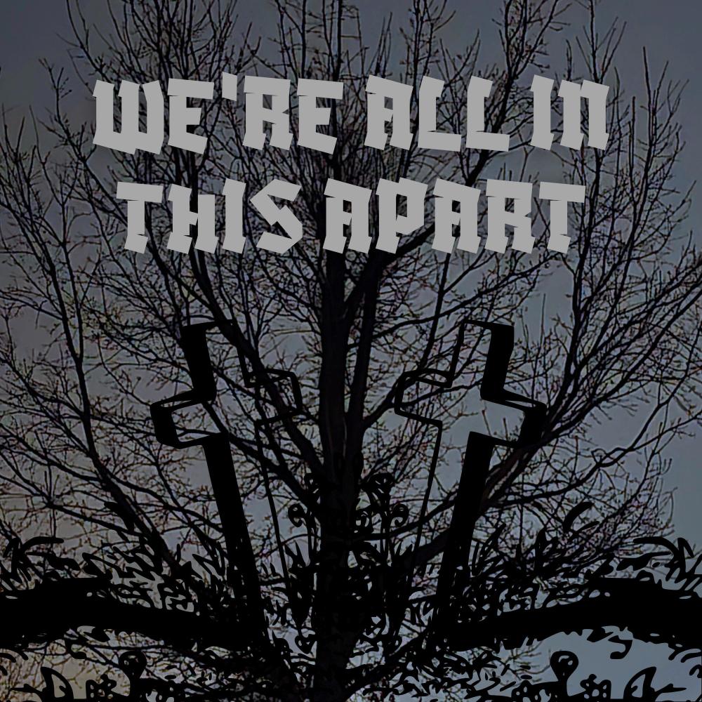 We're all in this apart (Explicit)