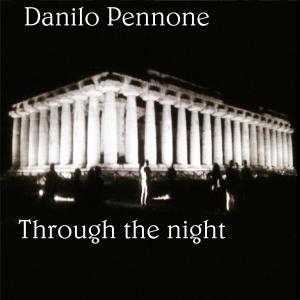 Through the night dari Danilo Pennone